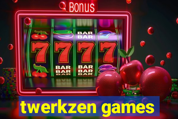 twerkzen games